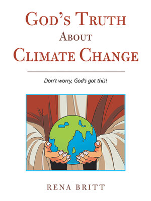 cover image of God's Truth About Climate Change